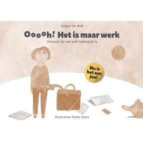 Ooooh! Het is maar werk