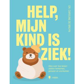 Help, mijn kind is ziek!