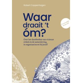 Waar draait ’t óm?