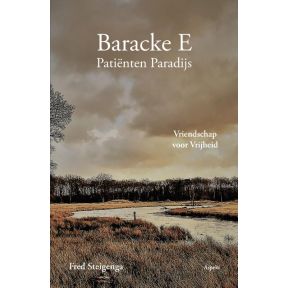 Baracke E: Patiënten Paradijs