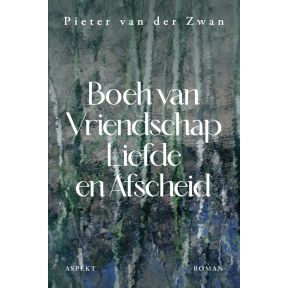 Boek van vriendschap, liefde & afscheid