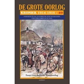 De Grote Oorlog | kroniek 1914 - 1918 | 49