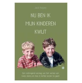 Nu ben ik mijn kinderen kwijt