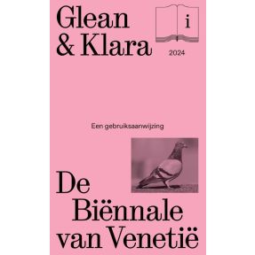 Glean & Klara. De Biënnale van Venetië