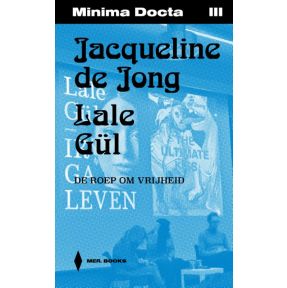 Jacqueline de Jong & Lale Gül