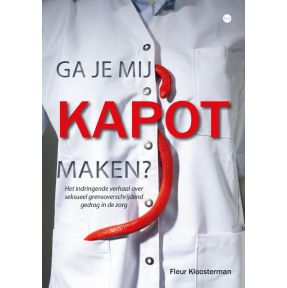 Ga je mij kapot maken?