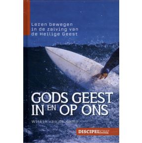 Gods geest in en op ons