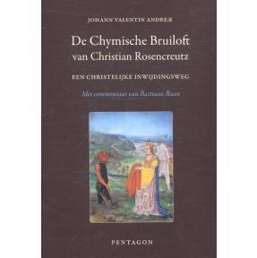 De chymische bruiloft van Christian Rosencreutz anno 1459