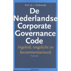 De Nederlandse Corporate Governance Code