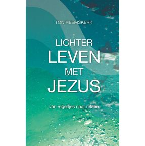 Lichter leven met Jezus