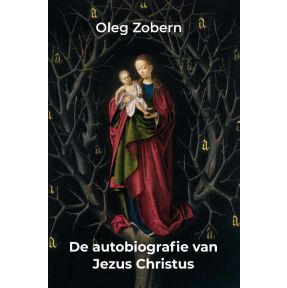 De autobiografie van Jezus Christus