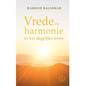 Vrede en harmonie in het dagelijks leven