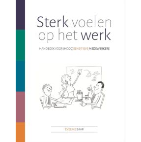 Sterk voelen op het werk