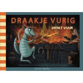 Draakje Vurig en het vuur