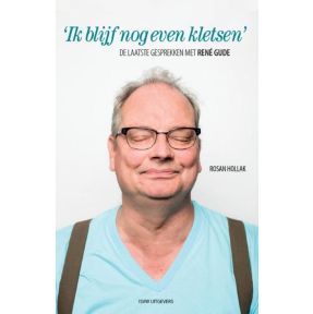 ‘Ik blijf nog even kletsen.'