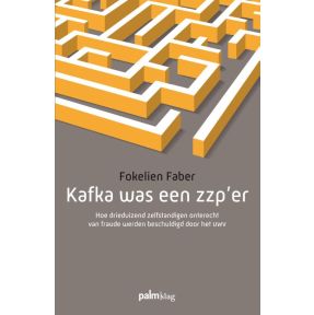 Kafka was een zzp'er