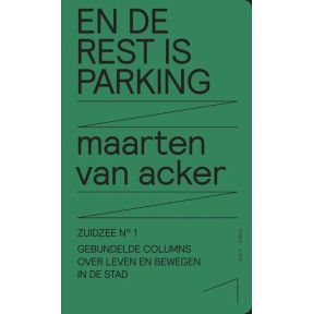 En de rest is parking