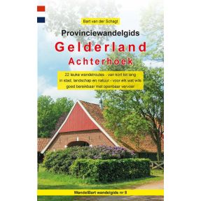 Provinciewandelgids Gelderland / Achterhoek