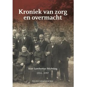 Kroniek van zorg en overmacht