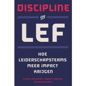 Discipline en lef