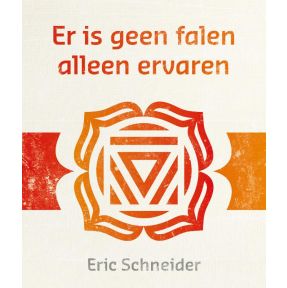 Er is geen falen alleen ervaren