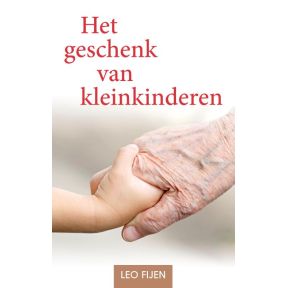 Het geschenk van kleinkinderen