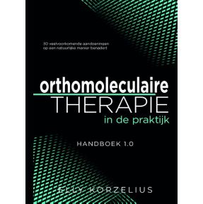 Orthomoleculaire therapie in de praktijk