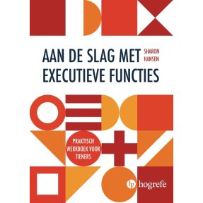 Aan de slag met executieve functies