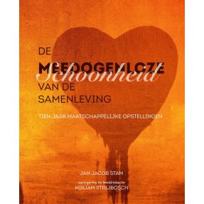 De meedogenloze schoonheid van de samenleving