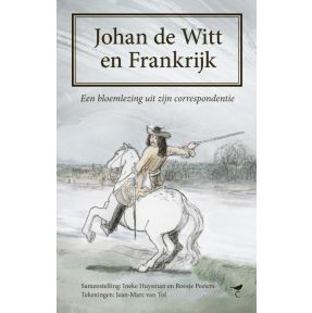 Johan de Witt en Frankrijk