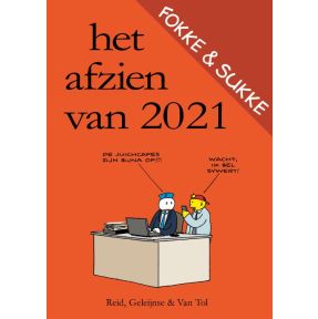 Fokke & Sukke | Het afzien van 2021