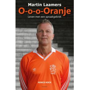 O-o-o-Oranje - Martin Laamers