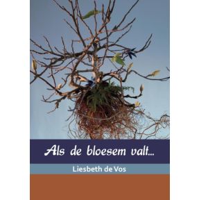 Als de bloesem valt...