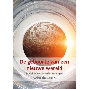 De geboorte van een nieuwe wereld