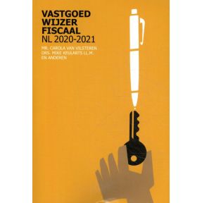 Vastgoedwijzer Fiscaal NL 2020-2021