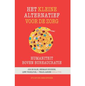 Het kleine alternatief voor de zorg