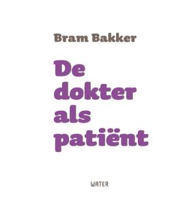 De dokter als patiënt