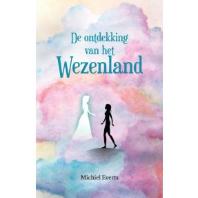 De ontdekking van het Wezenland