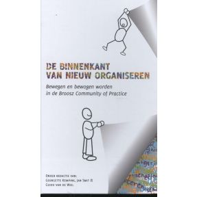 De binnenkant van nieuw organiseren