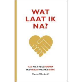 Wat laat ik na?