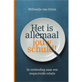 Het is allemaal jouw schuld!