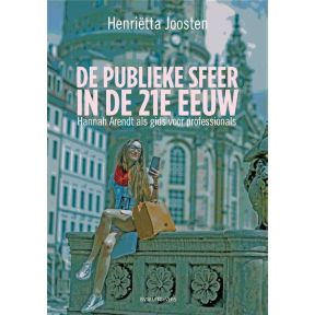 De publieke sfeer in de 21e eeuw