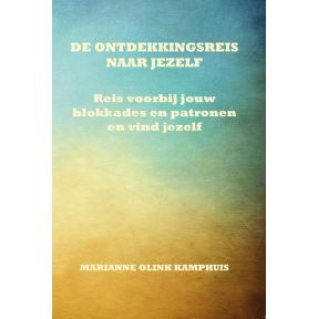 De ontdekkingsreis naar jezelf