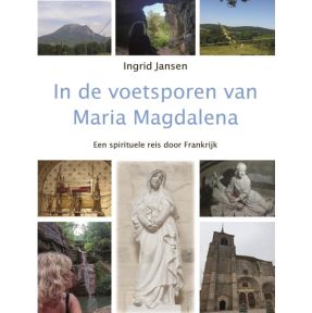 In de voetsporen van Maria Magdalena