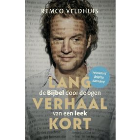 Lang verhaal kort