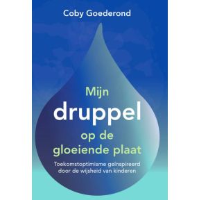 Mijn druppel op de gloeiende plaat