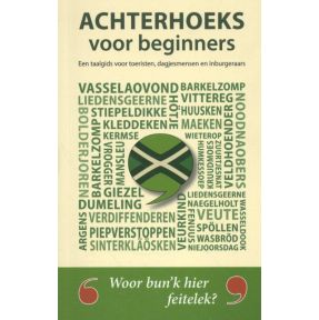 Achterhoeks voor beginners