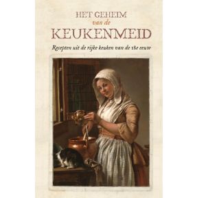 Het geheim van de keukenmeid