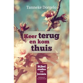 Keer terug en kom thuis