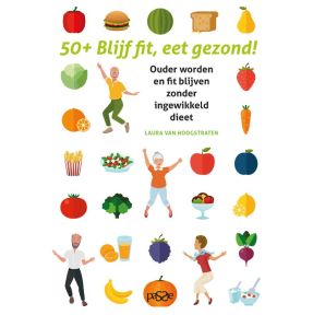 50-plus Blijf fit, eet gezond!